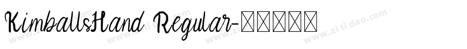 KimballsHand Regular字体转换
